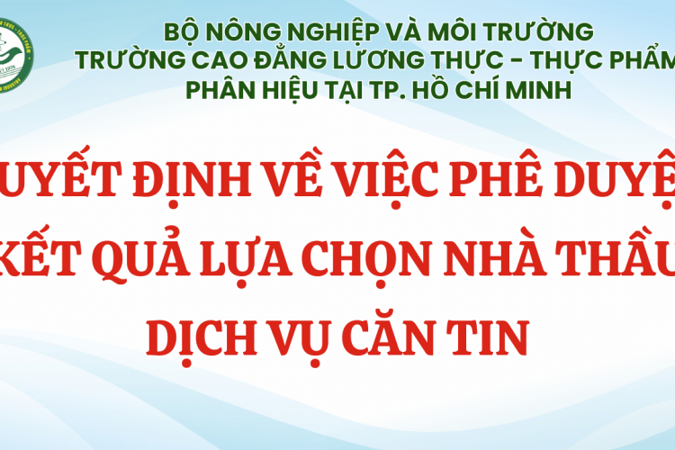 Quyết định về việc phê duyệt kết quả lựa chọn nhà thầu dịch vụ Căn tin